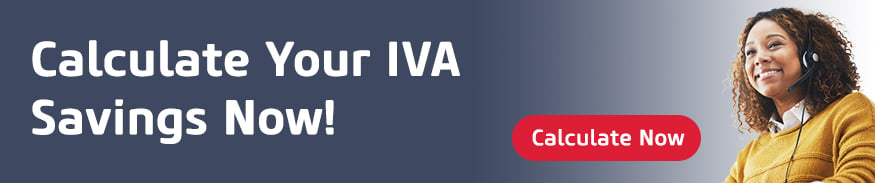 Calculate Your IVA Savings Now