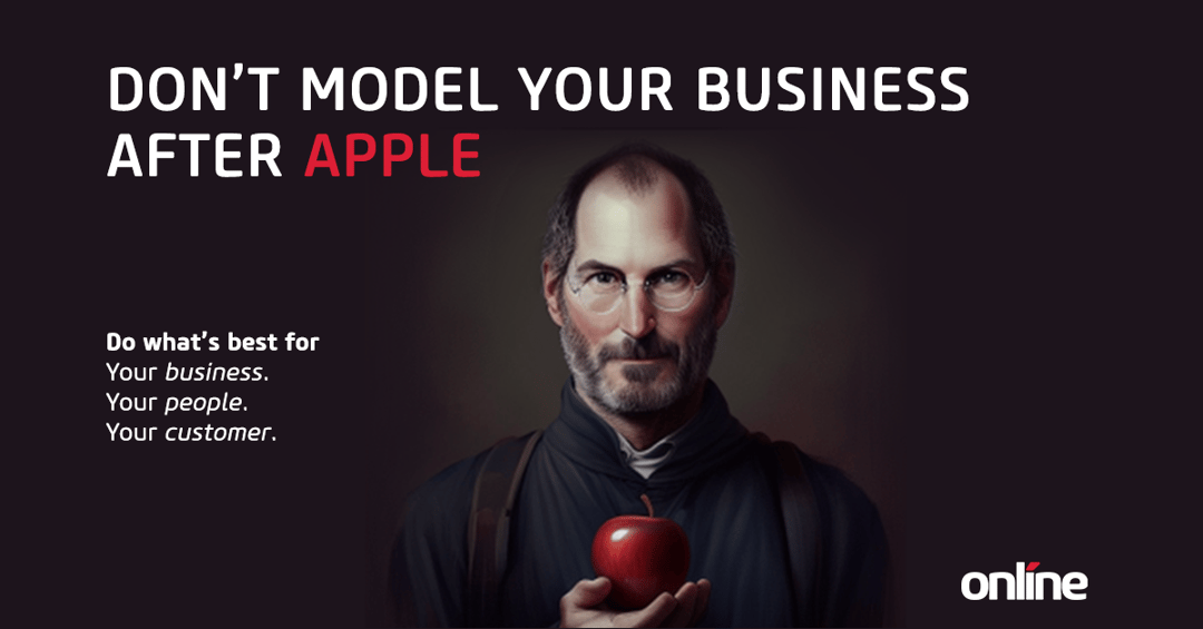 Dont Model Your Business After Apple-jm