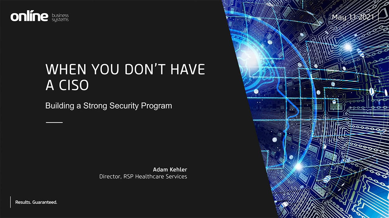 When You Dont Have a CISO