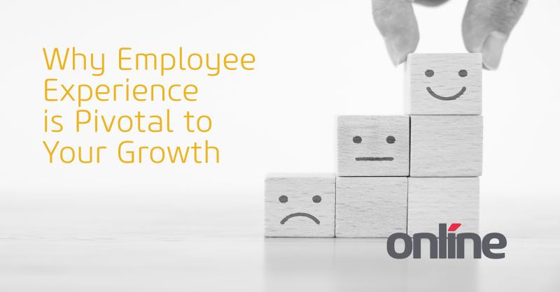 Why Employee Experience is Pivotal to Your Growth-1
